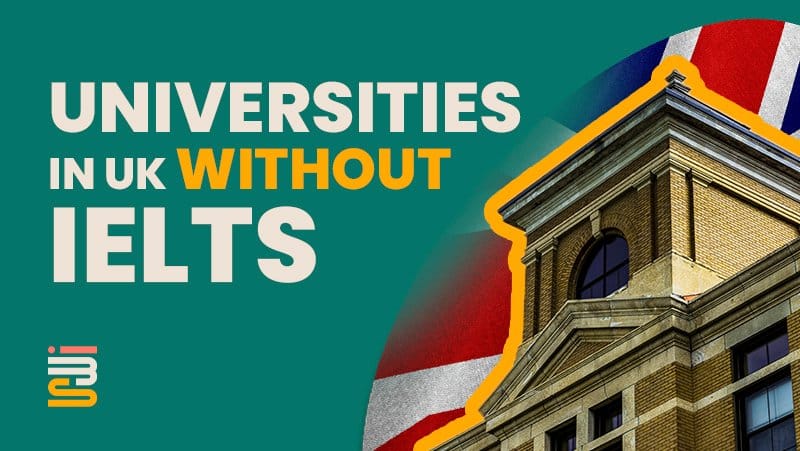 University in UK without IELTS for Nigerian Students