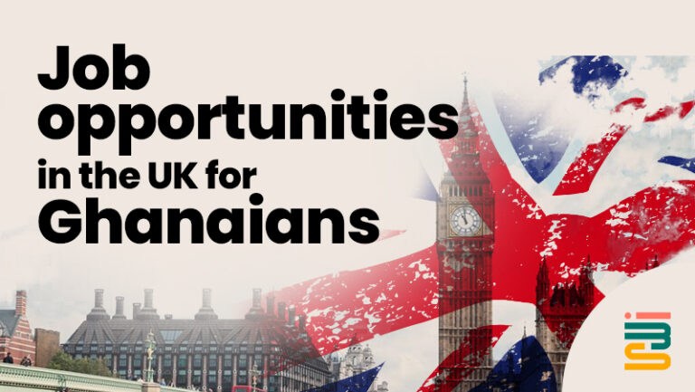 job opportunities in the uk for ghanaians