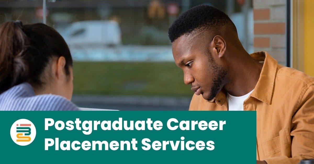 Postgraduate career placement services