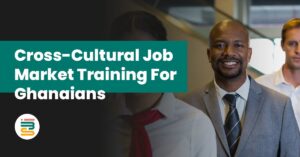 Cross-cultural Job Market Training for Ghanaians