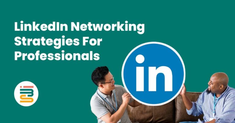 LinkedIn networking strategies for professionals