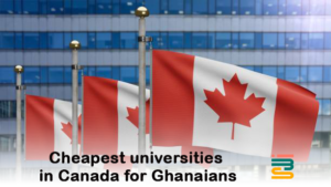 Cheapest Universities in Canada for Ghanaian