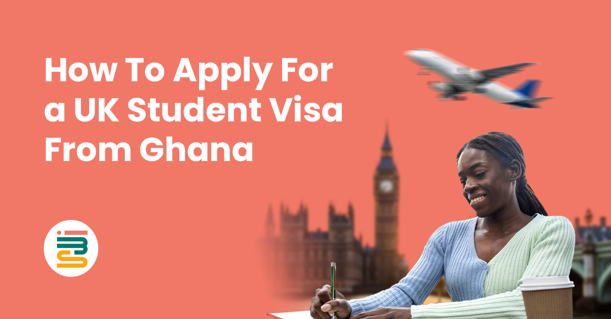 How to apply for a UK student visa from Ghana