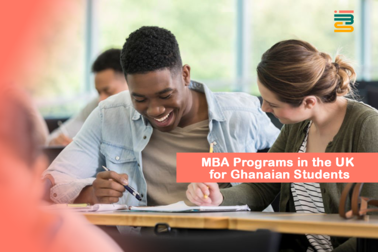 MBA programs in the UK for Ghanaian students