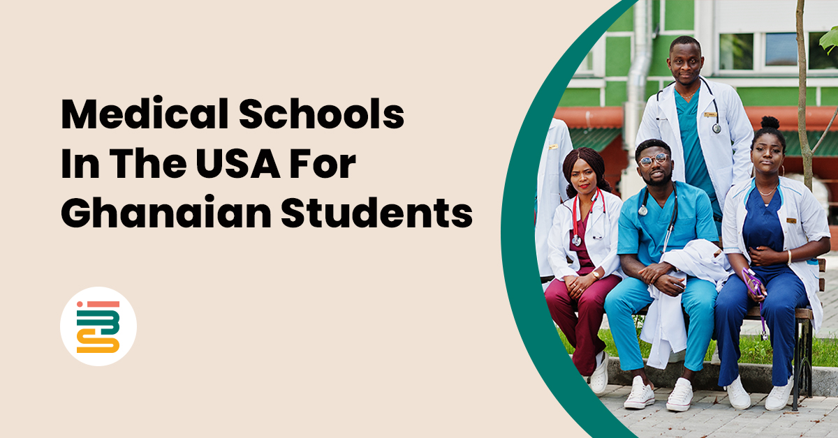 Medical schools in the USA for Ghanaian students