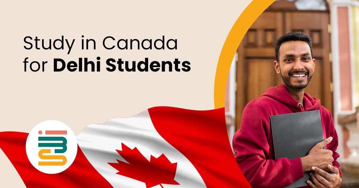 Study in Canada for Delhi Students