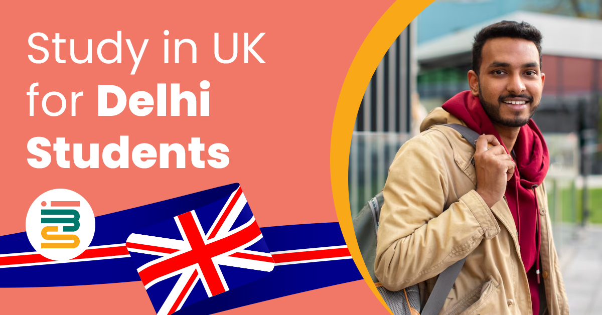 Study in the UK for Delhi Students